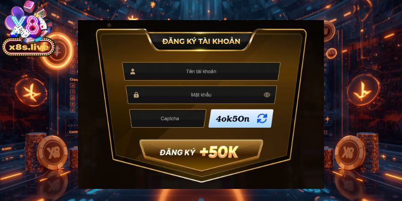 Quy trình đăng ký X8 chi tiết từ A đến Z