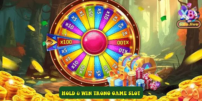 Hold &amp; Win trong game slot